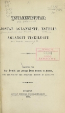 Cover of Testamentetotak; Josuab aglanginit, Esterib aglangit tikkilugit