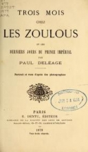 Cover of Trois mois chez les Zoulous et les derniers jours du Prince impérial