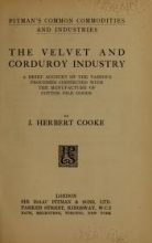 Cover of The velvet and corduroy industry