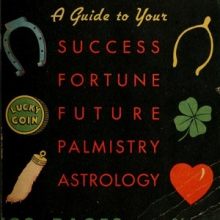 Cover of the Book of Luck: a guide to your Success Fortune Future Palmistry Astrology."