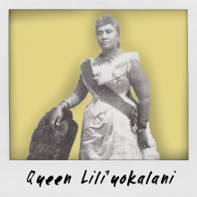 Queen Lili’uokalani