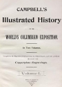 Cover of Campbell's illustrated history of the World's Columbian Exposition v. 1