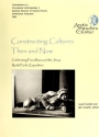 Cover of Constructing cultures then and now