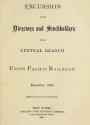 Cover of Excursion of the directors and stockholders of the Central Branch, Union Pacific Railroad, November, 1866