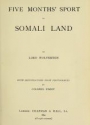 Cover of Five months' sport in Somali land