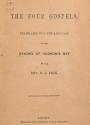 Cover of The four Gospels translated into the language of the Eskimo of Hudson's Bay