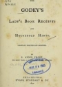 Cover of The Godey's Lady's book receipts and household hints