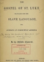 Cover of The Gospel of St. Luke translated into the Slavé language for Indians of North-West America