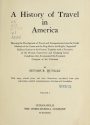 Cover of A history of travel in America v.1 (1915)