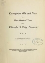 Cover of Kecoughtan old and new, or, Three hundred years of Elizabeth City Parish