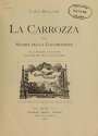 Cover of La carrozza nella storia della locomozione