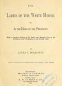 Cover of The ladies of the White house
