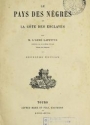 Cover of Le pays des nègres et la Côte des esclaves