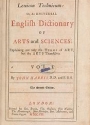 Cover of Lexicon technicum, or, An universal English dictionary of arts and sciences