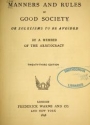 Cover of Manners and rules of good society