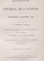 Cover of Masterpieces of industrial art & sculpture at the International exhibition, 1862 v. 3