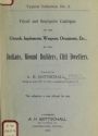 Cover of Priced and descriptive catalogue of the utensils, implements, weapons, ornaments, etc., of the Indians, mound builders, cliff dwellers