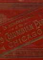 Cover of In remembrance of the World's Columbian Exposition, Chicago, 1893 =