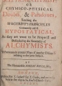 Cover of The sceptical chymist or, Chymico-physical doubts & paradoxes