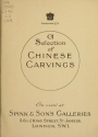 Cover of A Selection of Chinese carvings