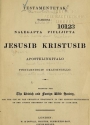 Cover of Testamentetak tamedsa nalegapta piulijipta Jesusib Kristusib apostelingitalo pinniarningit okausingillo