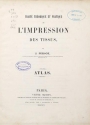 Cover of Traité théorique et pratique de l'impression des tissus atlas