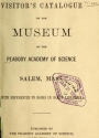 Cover of Visitor's catalogue of the Museum of the Peabody Academy of Science, Salem, Mass