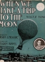 Cover of When we take a trip to the moon