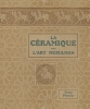 Cover of La céramique dans l'art musulman