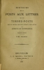 Cover of Histoire de la poste aux lettres et du timbre-poste